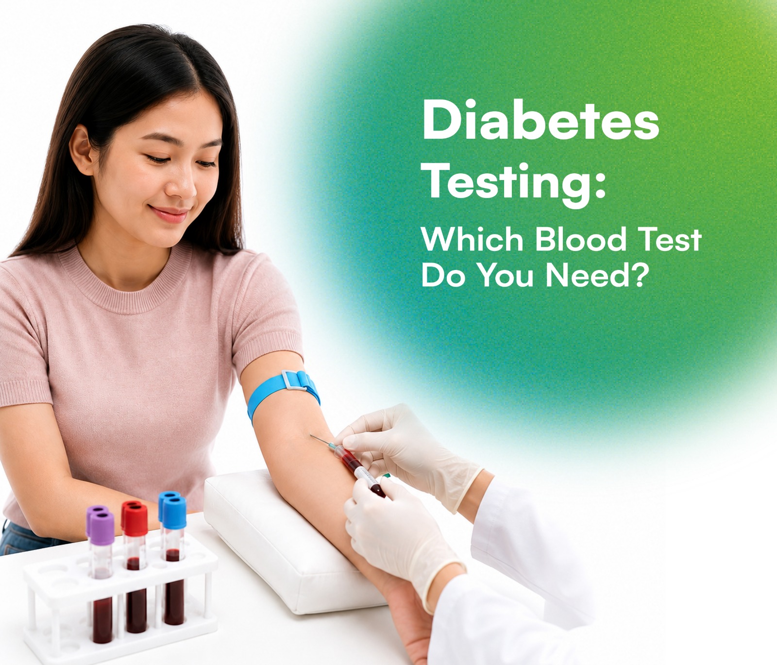 Diabetes Testing: Which Blood Test Do You Need?